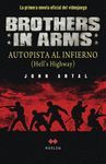 BROTHERS IN ARMS AUTOPISTA AL INFIERNO HELL´S HIGHWAY VIDEOJUEGO
