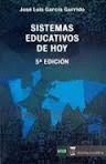 SISTEMAS EDUCATIVOS DE HOY. 5ª ED.