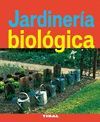 JARDINERIA BIOLOGICA