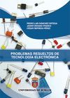PROBLEMAS RESUELTOS DE TECNOLOGIA ELECTRONICA