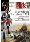 EL ASEDIO DE BARCELONA 1714