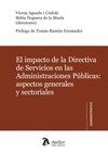 EL IMPACTO DE LA DIRECTIVA DE SERVICIOS EN LAS ADMINISTRACIONES PÚBLICAS: ASPECT