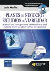 PLANES DE NEGOCIO Y ESTUDIOS DE VIABILIDAD. CON CD