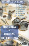 HISTORIAS Y RECETAS DE COCINA. RELATOS A LA CARTA