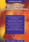 INFRAESTRUCTURAS COMUNES DE TELECOMUNICACIONES