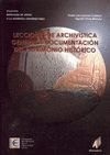 LECCIONES DE ARCHIVISTICA GENERAL Y DOCUMENTACION DE PATRIMONIO HISTOR