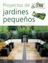 PROYECTOS DE JARDINES PEQUEÑOS