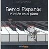 BEMOL PISPANTE. UN RATON EN EL PIANO