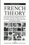 FRENCH THEORY: FOUCAULT, DERRIDA, DELEUZE & CIA Y MUTACIONES VIDA INTE