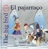 PAJARRACO, EL.ESP/INGL.LIBRO+CD.    ORIX