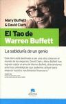 EL TAO DE WARREN BUFFETT. LA SABIDURIA DE UN GENIO