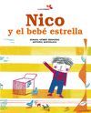 NICO Y EL BEBE ESTRELLA (BILINGUE)