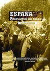 ESPAÑA: PRINCIPIOS DE SIGLO, EN IMAGENES