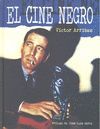EL CINE NEGRO 1 . 2ª ED.
