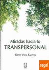 MIRADAS HACIA LO TRANSPERSONAL
