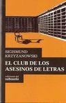 CLUB DE LOS ASESINOS DE LETRAS