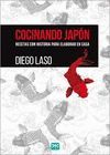 COCINANDO JAPON: RECETAS CON HISTORIA PARA ELABORAR EN CASA