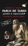 PABLO DE TARSO ¿JUDÍO O CRISTIANO?