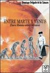 ENTRE MARTE Y VENUS (BREVE HISTORIA CRÍTICA DEL TOREO)