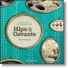 LA HISTORIA EXTRAVAGANTE DE HIPO Y GAVANTE