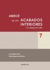 ABC DE LOS ACABADOS INTERIORES EN ARQUITECTURA