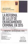 LA REFORMA DE LA LEY DE ENJUICIAMIENTO CRIMINAL EN 2015