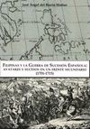 FILIPINAS Y LA GUERRA DE SUCESION ESPAÑOLA: AVATARES Y SUCESOS EN UN FRENTE SECUNDARIO (1701-1715)