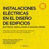 INSTALACIONES ELÉCTRICAS EN EL DISEÑO DE EDIFICIOS. ELECTRICAL INSTALLATIONS IN BUILDING DESIGN. BILINGUE CASTELLANO-INGLES