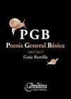 PGB. POESÍA GENERAL BÁSICA 2007/2017