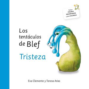 TRISTEZA (LOS TENTÁCULOS DE BLEF)