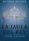 LA JAULA DEL REY (LA REINA ROJA 3)
