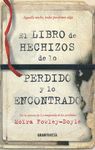 EL LIBRO DE HECHIZOS DE LO PERDIDO Y LO ENCONTRADO