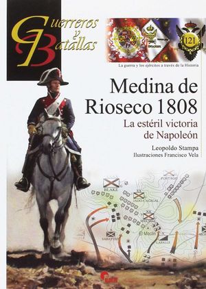 MEDINA DE RIOSECO 1808. LA ESTÉRIL VICTORIA DE NAPOLEÓN