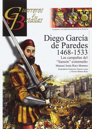 DIEGO GARCIA DE PAREDES 1468-1533