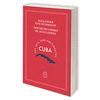 CUBA: UNA ISLA, TRES CONTINENTES