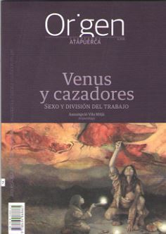 ORIGEN. CUADERNOS ATAPUERCA 7 : VENUS Y CAZADORES