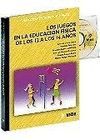 JUEGOS EN LA EDUCACION FISICA 12 A 14 AÑOS + CD ROM