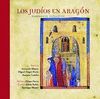 LOS JUDIOS EN ARAGON. ROMANCES SEFARDIES. LIBRO CON CD