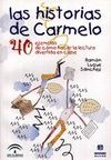 LAS HISTORIAS DE CARMELO. 40 EJEMPLOS DE COMO HACER LECTURA DIVERTIDA