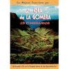 LA ISLA DE LA GOMERA. 25 ITINERARIOS. LAS MEJORES EXCURSIONES POR...