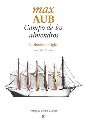 CAMPO DE LOS ALMENDROS. EL LABERINTO MAGICO 6