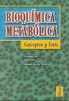 BIOQUIMICA METABOLICA. CONCEPTOS Y TESTS