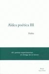 ALDEA POETICA III. HAIKU