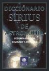 DICCIONARIO SIRIUS DE ASTRONOMÍA. 2º ED.