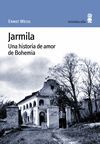 JARMILA. UNA HISTORIA DE AMOR DE BOHEMIA