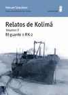 RELATOS DE KOLIMA. VOLUMEN V