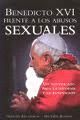 BENEDICTO XVI FRENTE A LOS ABUSOS SEXUALES