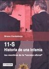 11-S HISTORIA DE UNA INFAMIA. LAS MENTIRAS DE LA VERSION OFICIAL