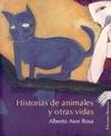 HISTORIAS DE ANIMALES Y OTRAS VIDAS