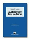 EL MINISTERIO PUBLICO FISCAL